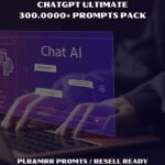 More than 300,000 Ultimate ChatGPT Prompts Exceptional AI Prompts for Every Niche