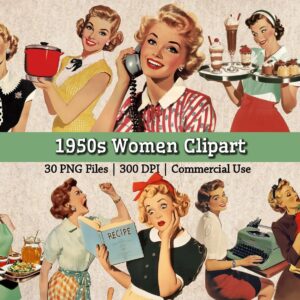 Retro 1950s Ladies Housewife PNG Housekeeping Homemaking Clipart Junk Journal Collage Vintage 1950s Women Image Bundle Printable